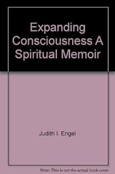 Unknown Binding Expanding Consciousness A Spiritual Memoir Book