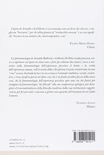 Oltre E Di Là Dal Mondo: L'essenza Della Schizofrenia. Fenomenologia E Psicopatologia - 2