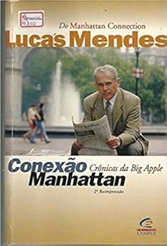 Paperback Conexão Manhattan: Crônicas da Big Apple [Portuguese_Brazilian] Book