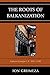 The Roots of Balkanization: Eastern Europe C.E. 500-1500
