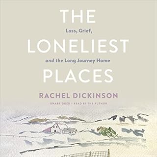 The Loneliest Places Audiolibro Por Rachel Dickinson arte de portada