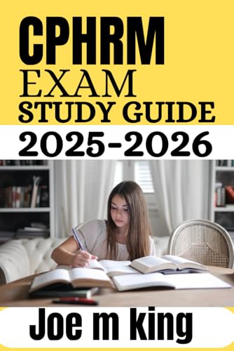 CPHRM Exam Study Guide 2025-2026: Proven Strategies, Practice Sets, and Expert Insights for Certified Professional in Healthcare Risk Management Success"