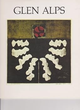 Paperback Glen Alps, Retrospective: The Collagraph Idea, 1956-1980 Book