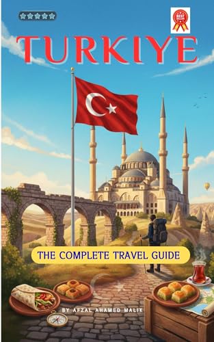 Türkiye travel guide: Turkiye Budget travel (Travelling Guide Book 9)