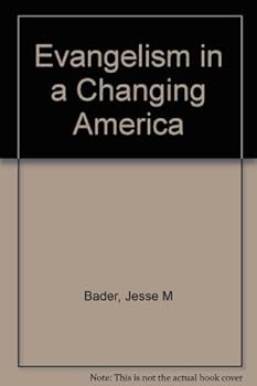 Hardcover EVANGELISM in a Changing America Book