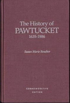 Hardcover The History of Pawtucket 1635-1986 Book
