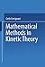 Produktbild Mathematical Methods in Kinetic Theory