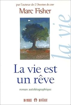 Paperback La vie est un reve [French] Book