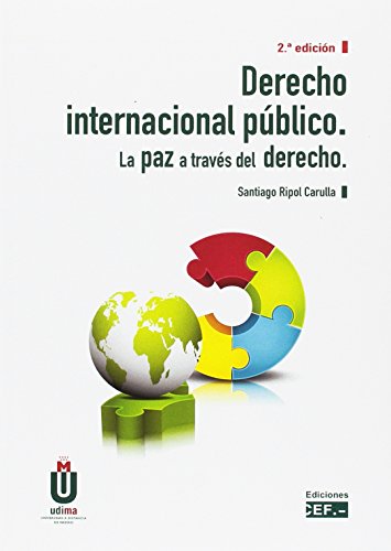 Portada de Derecho Internacional Publico 2017. La Paz a Traves del Derecho