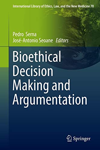 Buy Bioethical Decision Making and Argumentation — BookShops.in