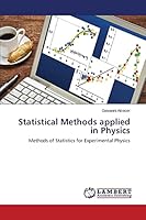 Statistical Methods applied in Physics: Methods of Statistics for Experimental Physics 3659789194 Book Cover