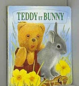 Hardcover Teddy et Bunny [French] Book
