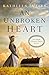 An Unbroken Heart (An Amish of Birch Creek Novel)