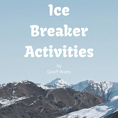 Ice Breaker Activities by Geoff Watts episode artwork