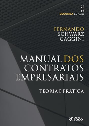Manual dos contratos empresariais: teoria e prática