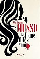 La jeune fille et la nuit 2298148694 Book Cover