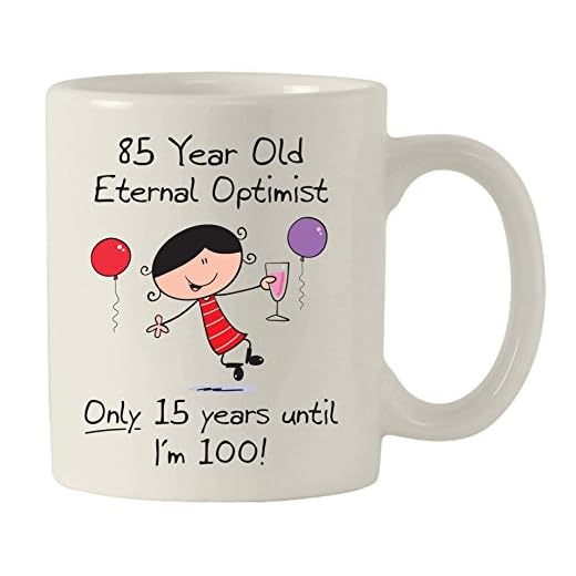 Eterno Optimista Desde El 1930 De Mujer 85 Cumpleaños Taza De Cerámica