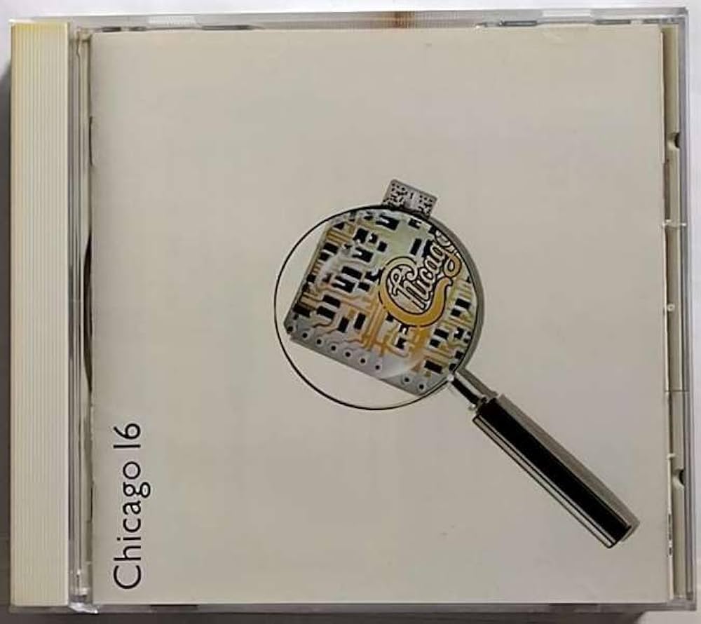 Chicago 16 シカゴ16 Chicago / シカゴ「CHICAGO 16 / ラヴ・ミー・トゥモロウ