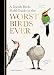 A Dumb Birds Field Guide to the Worst Birds Ever