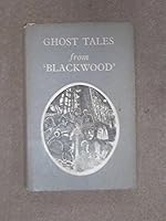 Ghost tales from "Blackwood" 085158019X Book Cover