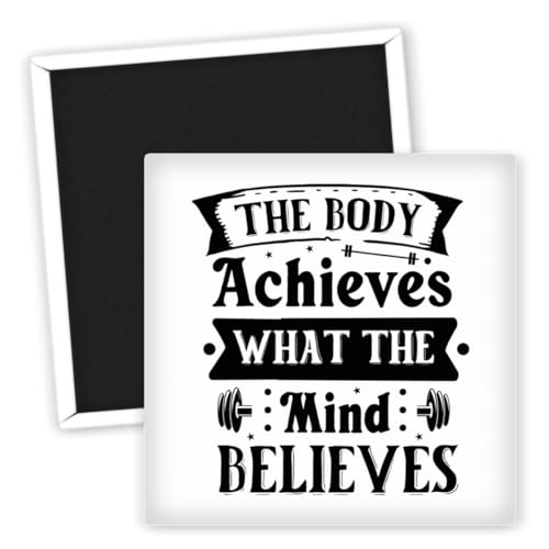 Body Achieves Mind Believes Motiv - Fitness Kühlschrankmagnet - Motivationsmagnete für Fitness - Bunte Kühlschrankmagnete - Geschenkideen für Fitness Enthusiasten - Sportliche Inspiration