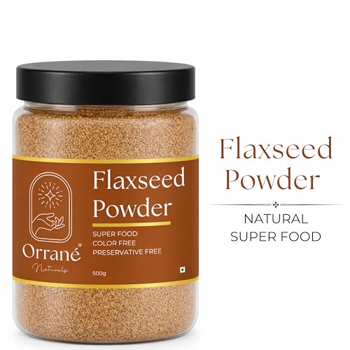 Image of Orrane Flaxseed Powder 500g Finely Ground Alsi Beej Powder for Smoothies, Baking and Cooking | Rich Omega 3 High Fibre Superfood | Supports Heart Health, Digestion & Weight Management