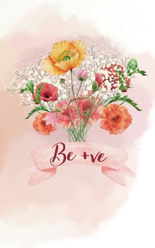 Be Positive - Gridline Blank Notebook: 280 pages, 5" × 8"