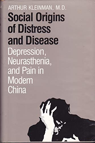 Social Origins of Distress and Disease: Depress... 0300035411 Book Cover