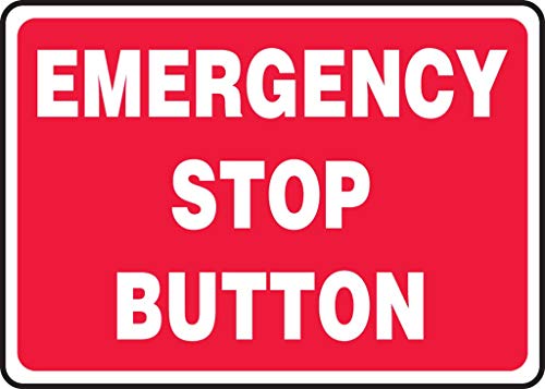 Panneau de sécurité bouton d'arrêt d'urgence aluminium 25,4x35,6