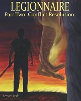 Paperback Legionnaire Part II: Conflict Resolution Book