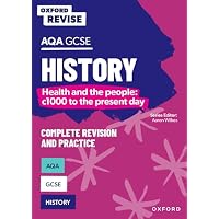 AQA GCSE History: Britain: Health and the people: c1000 to the present day