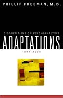 Adaptations:  Disquisitions on Psychoanalysis 159571216X Book Cover