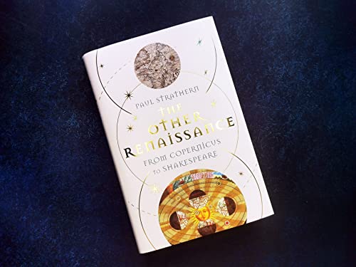The Other Renaissance: From Copernicus to Shakespeare