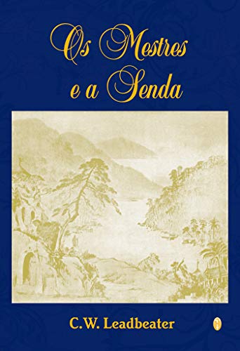 Os Mestres e a Senda