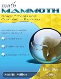 Math Mammoth Grade 5 Tests and Cumulative Reviews