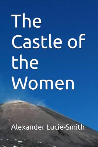 The Castle of the Women