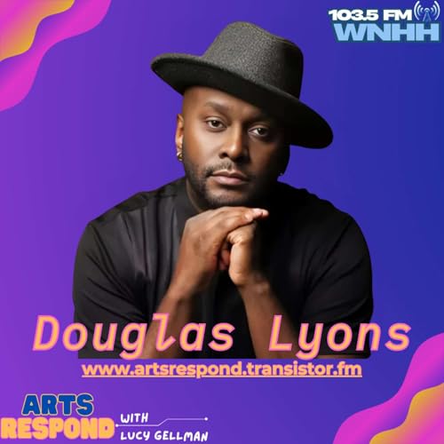 Douglas Lyons, New Haven Playwright, Composer, Librettist Podcast Por arte de portada
