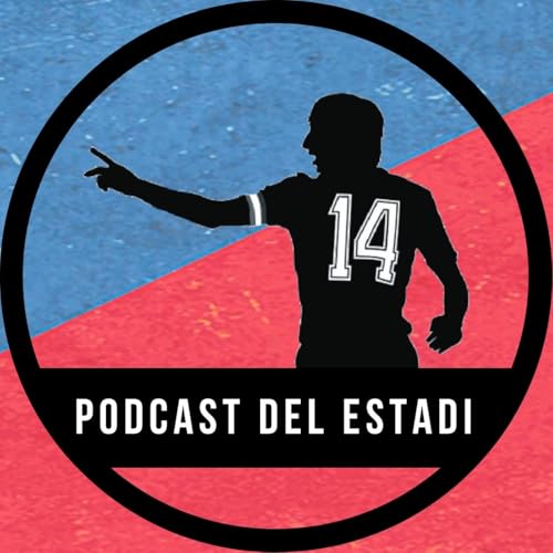 『PODCAST DEL ESTADI 07x04 |HEMOS VUELTO A PERDER PERO HEMOS VUELTO.』のカバーアート