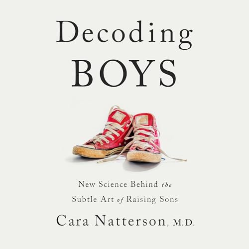 Cara Natterson presents Decoding Boys episode artwork