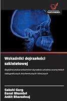 Wskazniki dojrzalosci szkieletowej (Polish Edition) 6209002447 Book Cover