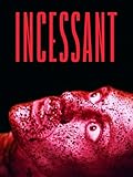 Incessant