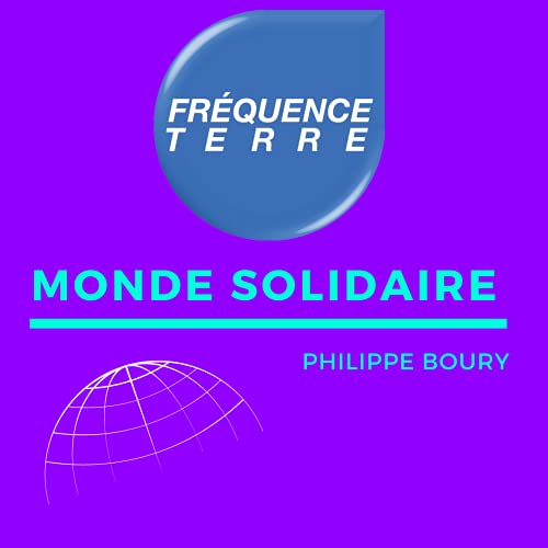 Monde Solidaire &ndash; Fr&eacute;quence Terre copertina