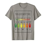 Pain Assessment Tool Chart Scale T-Shirt