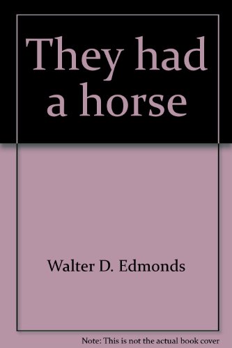 They Had a Horse B0007DKGPE Book Cover