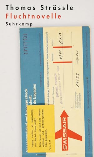 Fluchtnovelle: Eine Fluchtgeschichte, wie man sie noch nie gelesen hat – eine Flucht für die Liebe