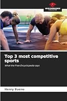 Top 3 most competitive sports: What the Free Encyclopedia says 6208792053 Book Cover