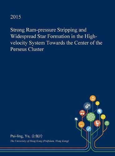 Strong RAM-Pressure Stripping and Widespread Star Formation in the High-Velocity System Towards the Center of the Perseus Cluster
