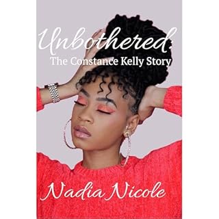 Unbothered: Audiolibro Por Nadia Nicole arte de portada