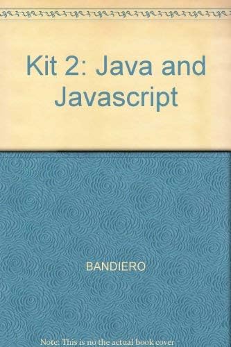Kit 2:Java and Javascript