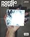 Produktbild Nordic Now! Special Issue of Filter, Objektiv and Photo Raw 2013